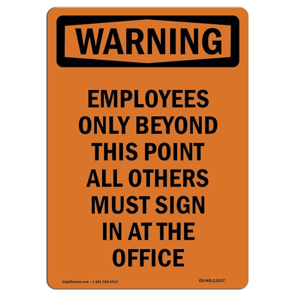 Sign, 5" H, 3.5" W, Employees Only Beyond This Point, Portrait, WS-D-35-V-13157-10PK